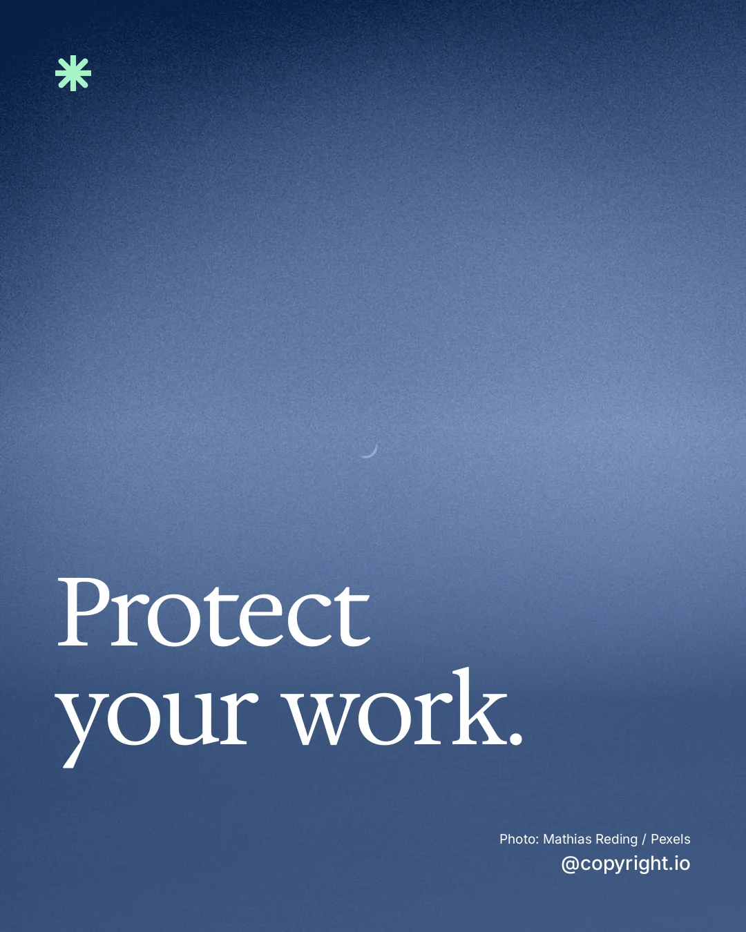 Instagram portrait post for copyright.io: "Protect your work." Duotone style, technique:pexels ingredient layout, dark palette in blue.