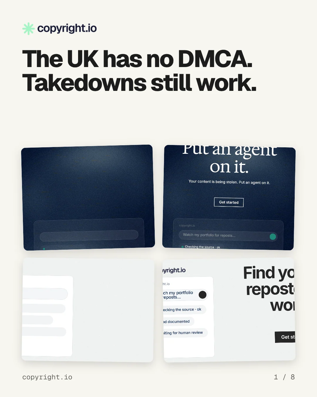 Carousel for copyright.io: "The UK has no DMCA. Takedowns still work.". Collection carousel, 8 slides, light palette.