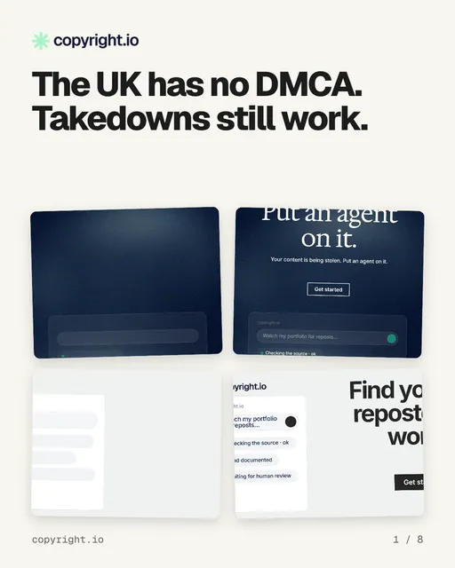 Carousel for copyright.io: "The UK has no DMCA. Takedowns still work.". Collection carousel, 8 slides, light palette.