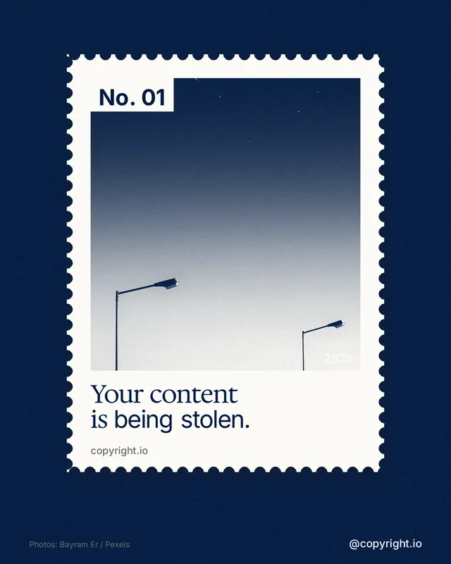 Instagram portrait post for copyright.io: "Your content is being stolen." Single style, technique:stamp series layout, dark palette in blue, white, grey.