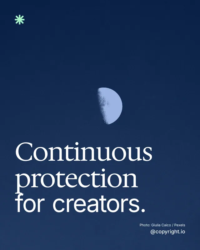 Instagram portrait post for copyright.io: "Continuous protection for creators." Duotone style, technique:pexels ingredient layout, dark palette in blue, grey.