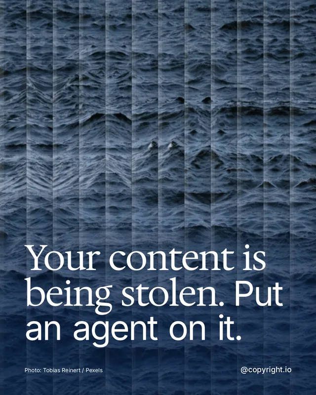 Instagram portrait post for copyright.io: "Your content is being stolen. Put an agent on it." Photo style, technique:fluted glass layout, dark palette in blue, grey.