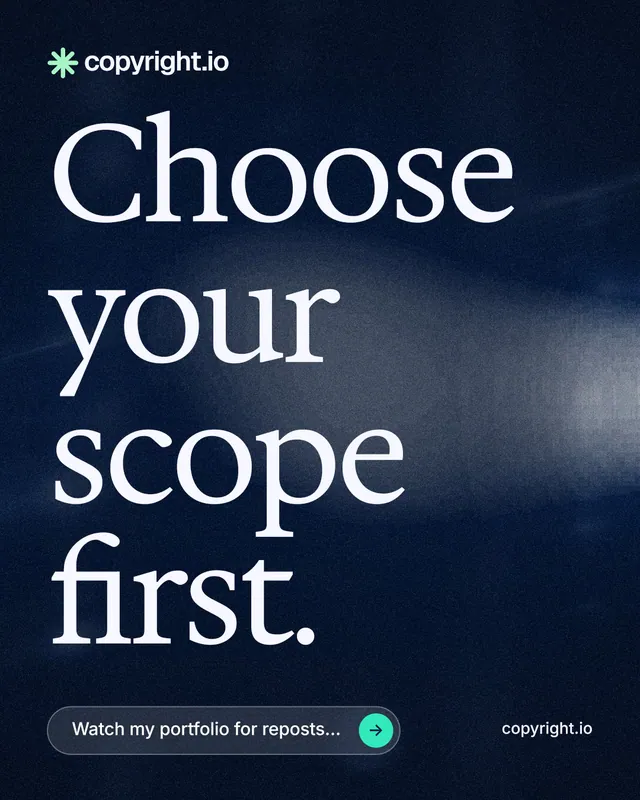 Instagram portrait post for copyright.io: "Choose your scope first." Thermal style, poster layout, dark palette in blue, black, grey.