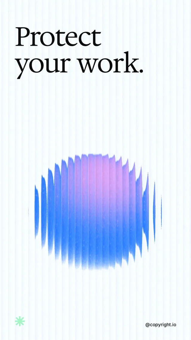 Instagram story for copyright.io: "Protect your work." Auto 9x16 style, technique:shader field layout, light palette in white, blue.