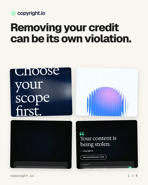 Carousel for copyright.io: "Removing your credit can be its own violation.". Collection carousel, 8 slides, light palette.