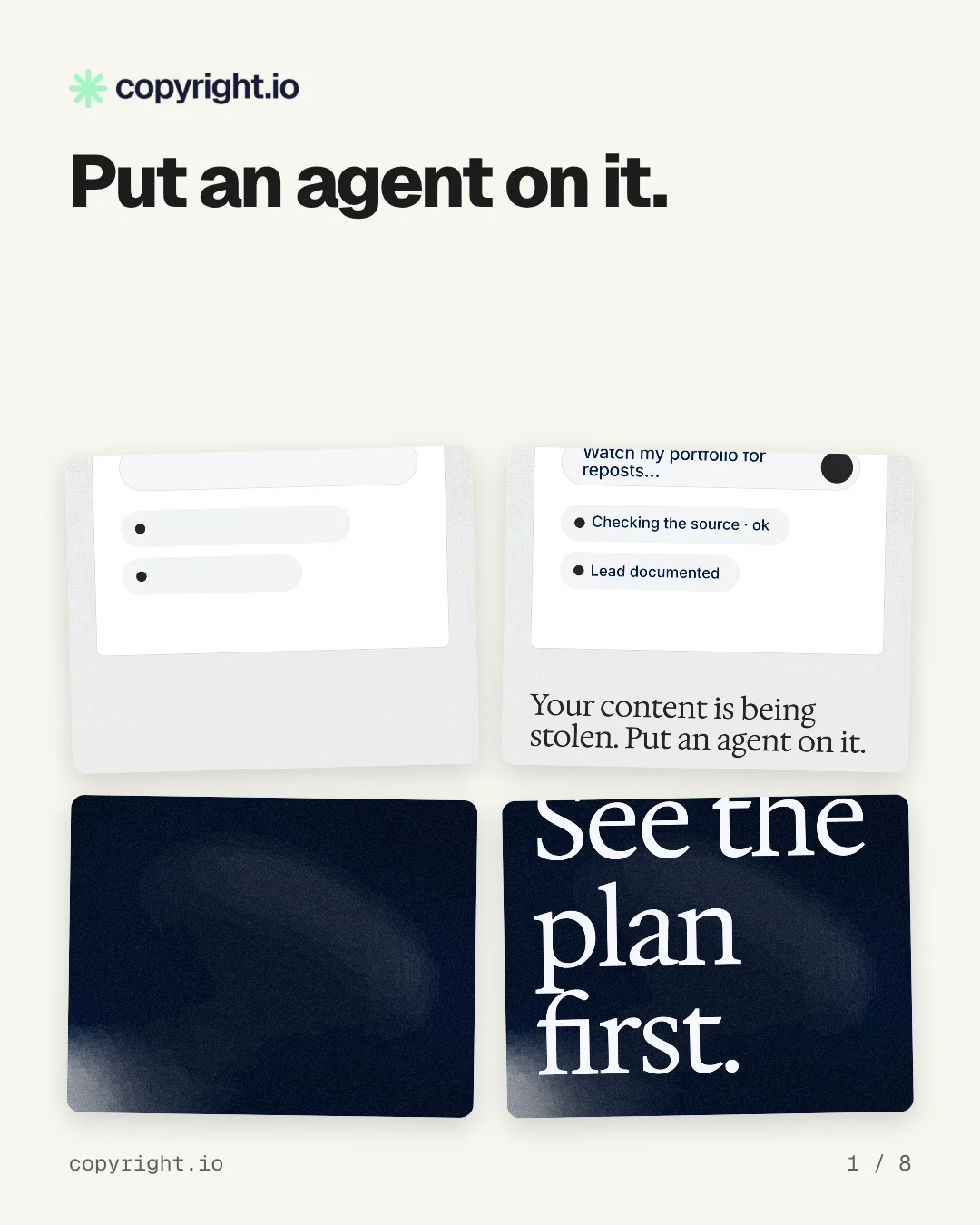 Carousel for copyright.io: "Put an agent on it.". Collection carousel, 8 slides, light palette.