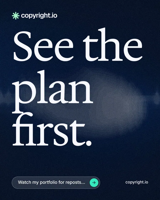 Instagram portrait post for copyright.io: "See the plan first." Thermal style, poster layout, dark palette in black, blue, grey.