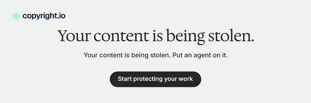 X header for copyright.io: "Your content is being stolen." Data card style, centred layout, light palette in white.