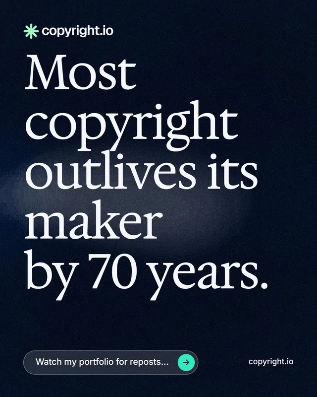 Instagram portrait post for copyright.io: "Most copyright outlives its maker by 70 years." Thermal style, poster layout, dark palette in black, blue, grey.