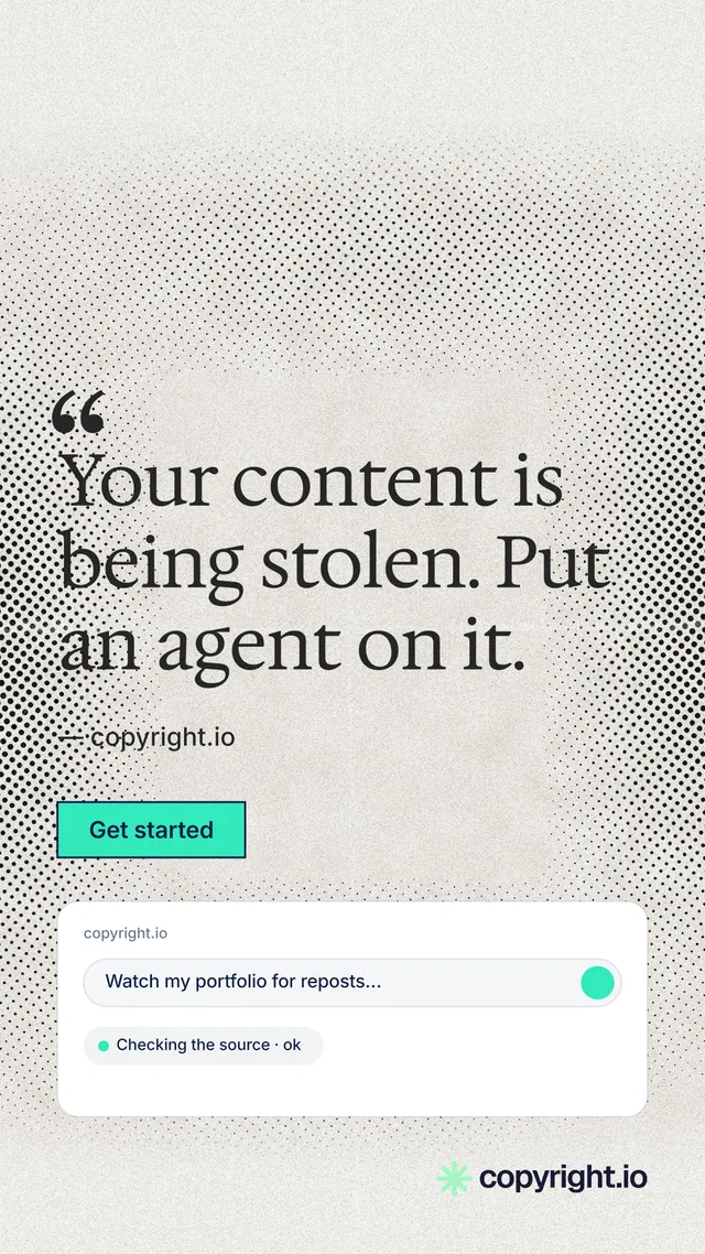 Instagram story for copyright.io: "Your content is being stolen. Put an agent on it." Ink sticker style, quote layout, light palette in white, grey.