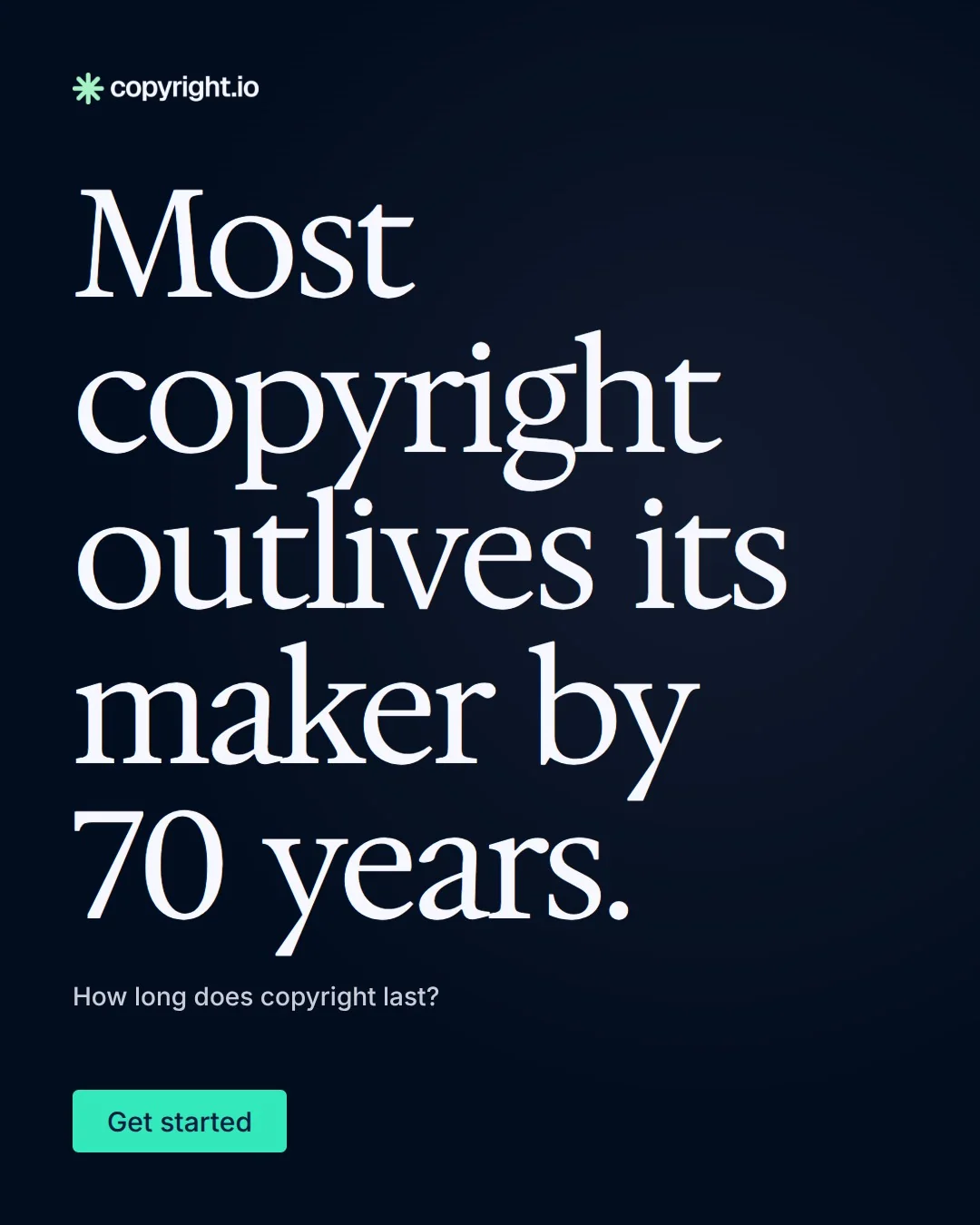 Video for copyright.io: "Most copyright outlives its maker by 70 years.". Doc motion loop, 6.0 s, dark palette.