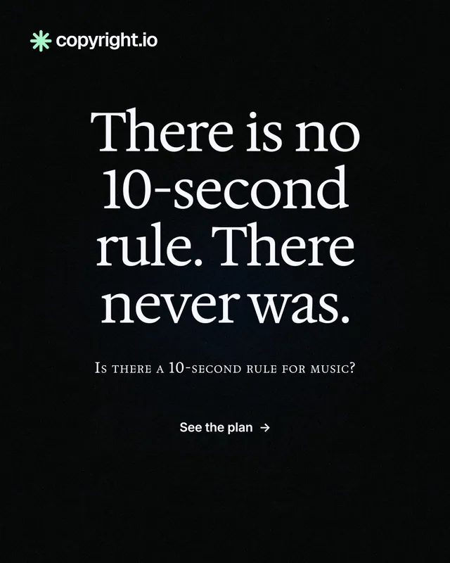 Instagram portrait post for copyright.io: "There is no 10-second rule. There never was." Phosphor atlas style, smallcaps layout, dark palette in black.