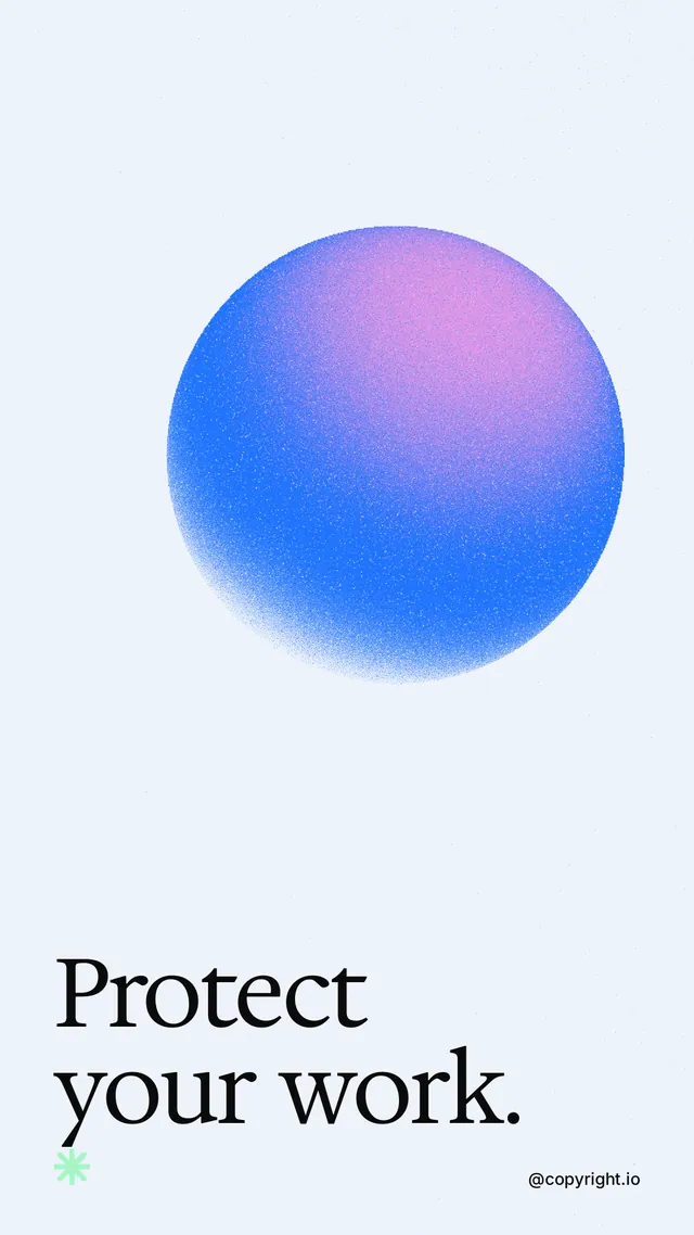 Instagram story for copyright.io: "Protect your work." Auto 9x16 style, technique:shader field layout, light palette in white, blue.