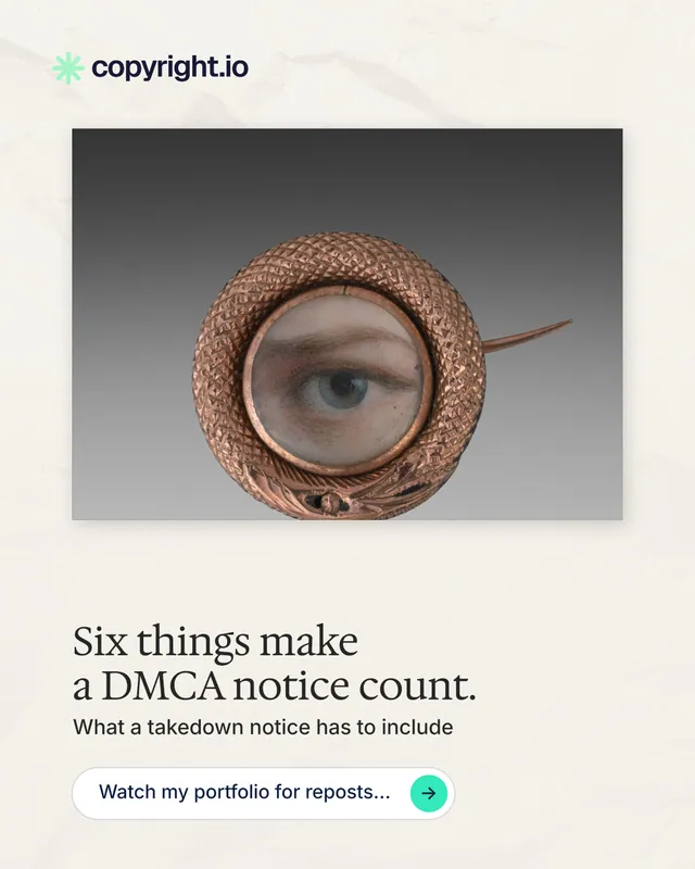 Instagram portrait post for copyright.io: "Six things make a DMCA notice count." Agentic glass style, bottom layout, light palette in grey, white.