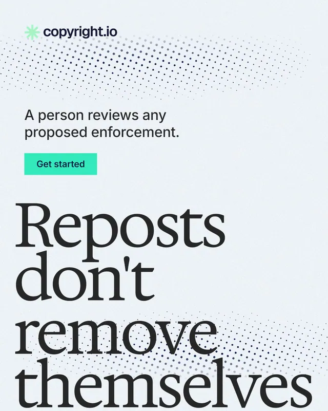 Instagram portrait post for copyright.io: "Reposts don't remove themselves." Swiss style, oversized layout, light palette in white, grey, blue.