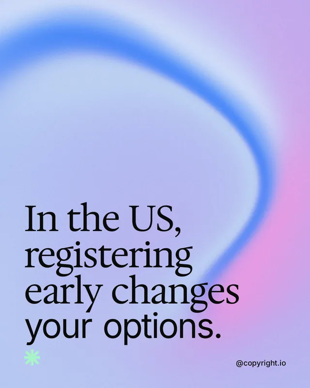 Instagram portrait post for copyright.io: "In the US, registering early changes your options." Auto 4x5 style, technique:shader field layout, light palette in blue.