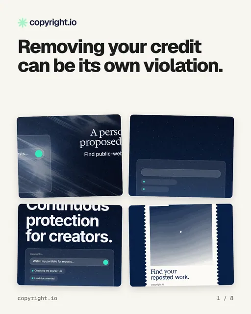 Carousel for copyright.io: "Removing your credit can be its own violation.". Collection carousel, 8 slides, light palette.