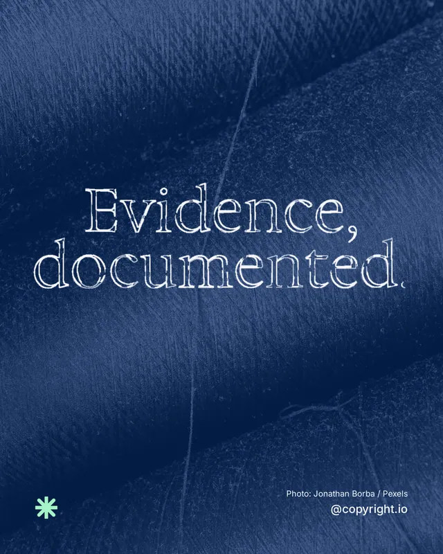 Instagram portrait post for copyright.io: "Evidence, documented." Scribble style, technique:raster type fx layout, dark palette in blue.