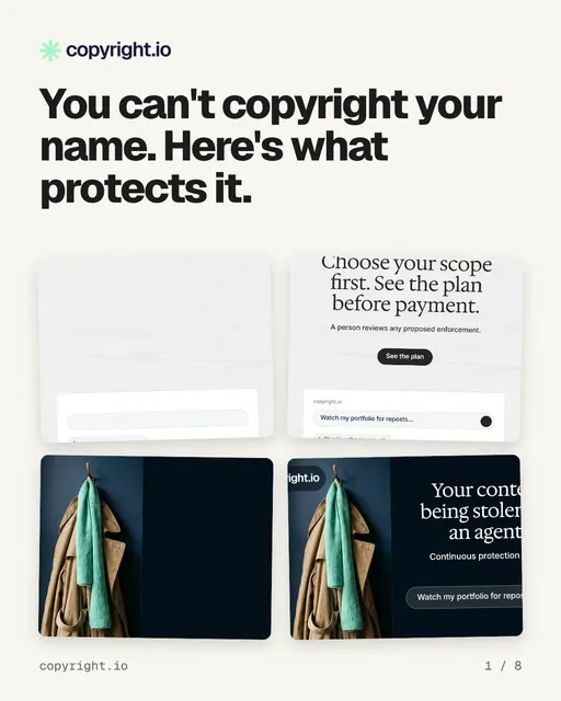Carousel for copyright.io: "You can't copyright your name. Here's what protects it.". Collection carousel, 8 slides, light palette.