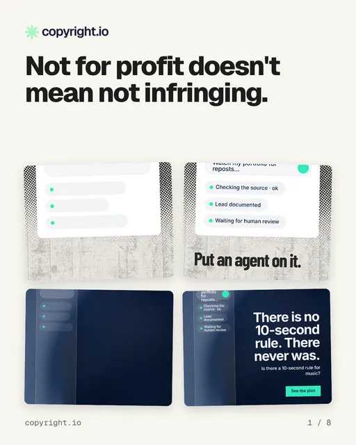 Carousel for copyright.io: "Not for profit doesn't mean not infringing.". Collection carousel, 8 slides, light palette.