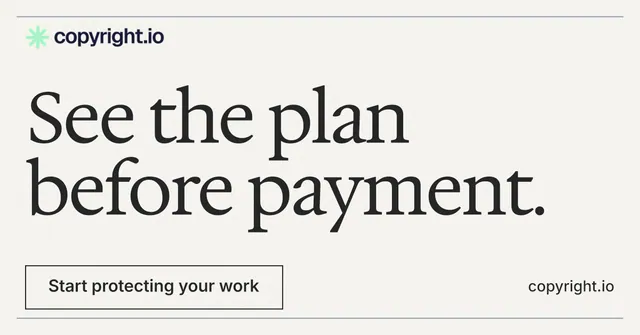 Social ad for copyright.io: "See the plan before payment." Editorial style, poster layout, light palette in white, grey, green.