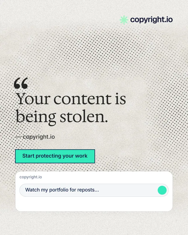 Instagram portrait post for copyright.io: "Your content is being stolen." Ink sticker style, quote layout, light palette in white, grey.