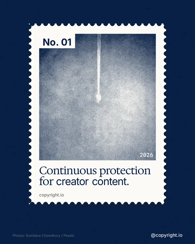 Instagram portrait post for copyright.io: "Continuous protection for creator content." Single style, technique:stamp series layout, dark palette in blue, white, grey.
