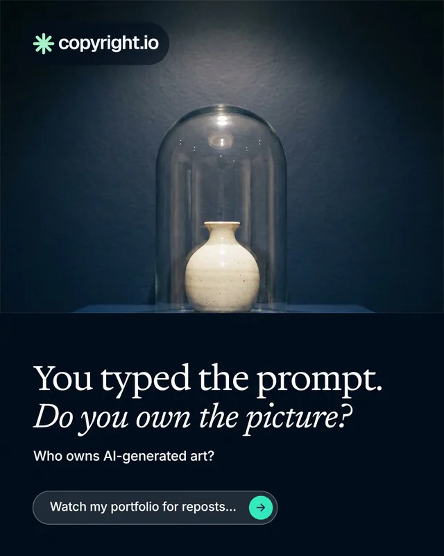 Instagram portrait post for copyright.io: "You typed the prompt. Do you own the picture?" Agentic glass style, bottom layout, dark palette in blue, black, grey.