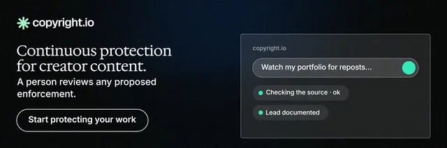 X header for copyright.io: "Continuous protection for creator content." Phosphor atlas style, bottom layout, dark palette in black, grey.