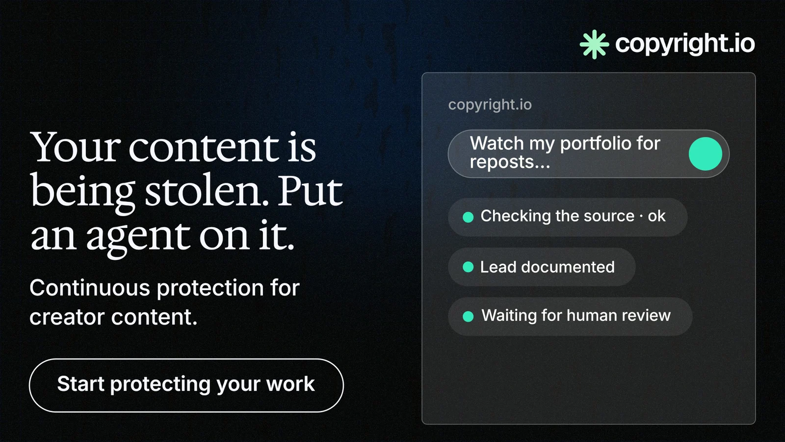 Landscape graphic for copyright.io: "Your content is being stolen. Put an agent on it." Phosphor atlas style, bottom layout, dark palette in black, grey.