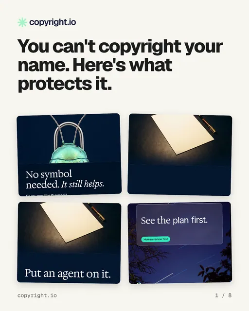 Carousel for copyright.io: "You can't copyright your name. Here's what protects it.". Collection carousel, 8 slides, light palette.