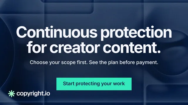 Landscape graphic for copyright.io: "Continuous protection for creator content." Swiss style, centred layout, dark palette in blue, teal.
