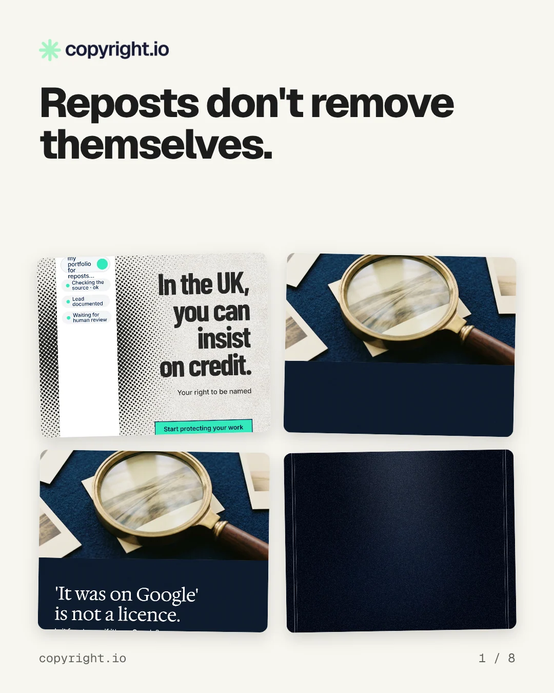 Carousel for copyright.io: "Reposts don't remove themselves.". Collection carousel, 8 slides, light palette.