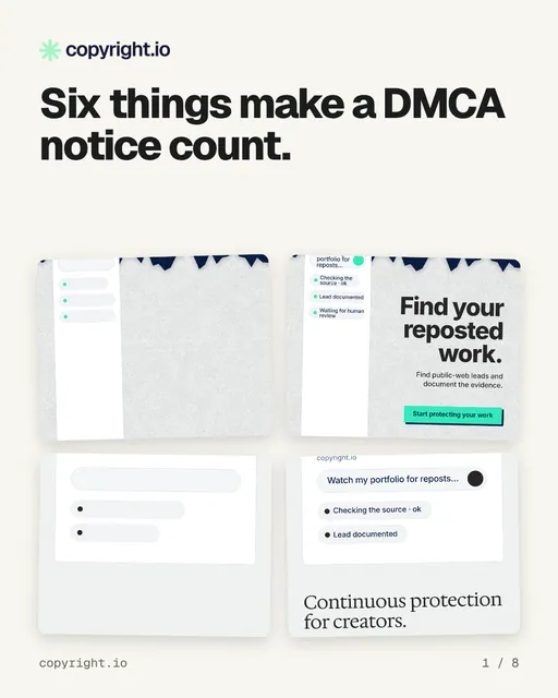Carousel for copyright.io: "Six things make a DMCA notice count.". Collection carousel, 8 slides, light palette.