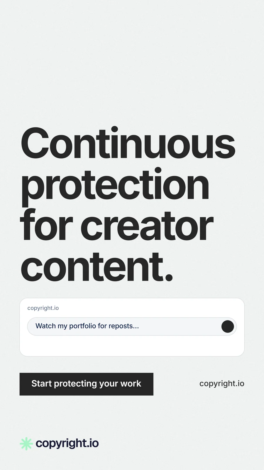 Instagram story for copyright.io: "Continuous protection for creator content." Swiss style, poster layout, light palette in white, grey.