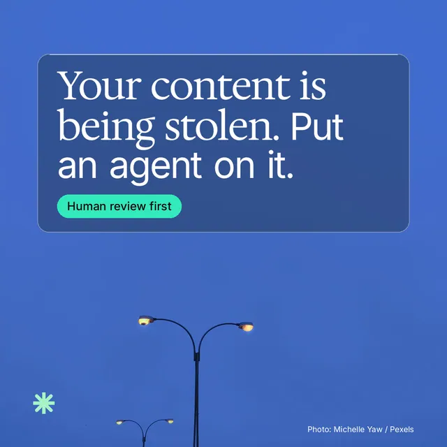 Instagram post for copyright.io: "Your content is being stolen. Put an agent on it." Glass style, technique:pexels ingredient layout, dark palette in blue.