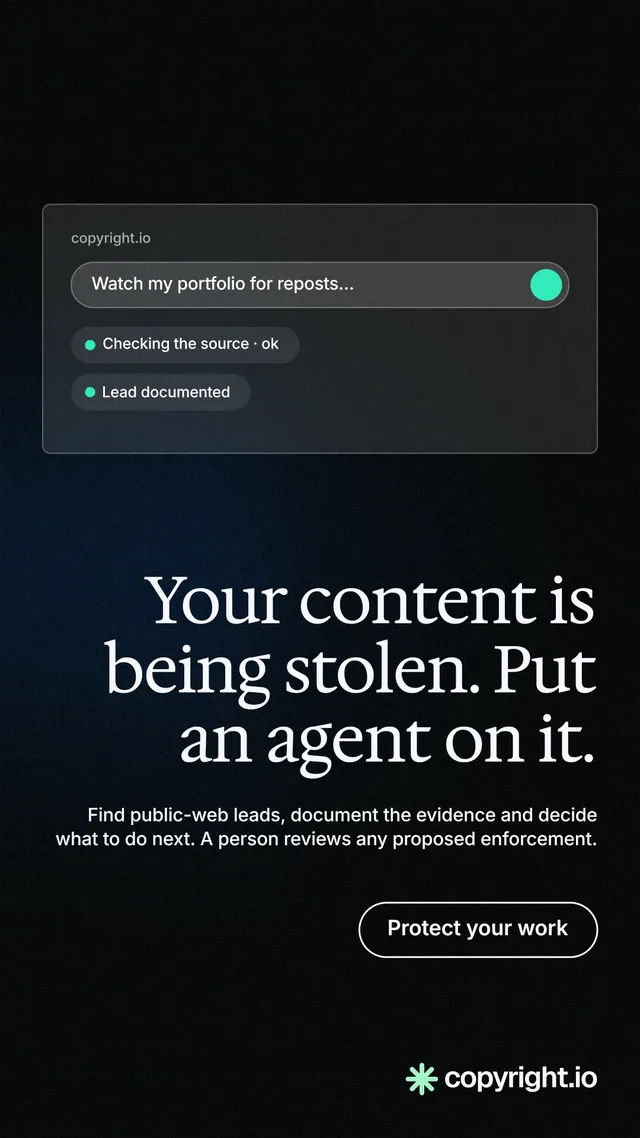 Instagram story for copyright.io: "Your content is being stolen. Put an agent on it." Phosphor atlas style, right layout, dark palette in black.