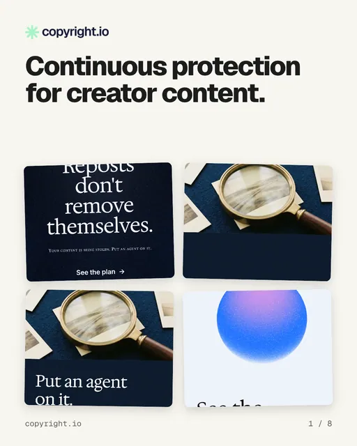Carousel for copyright.io: "Continuous protection for creator content.". Collection carousel, 8 slides, light palette.