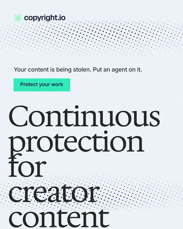 Instagram portrait post for copyright.io: "Continuous protection for creator content." Swiss style, oversized layout, light palette in white, blue, grey.