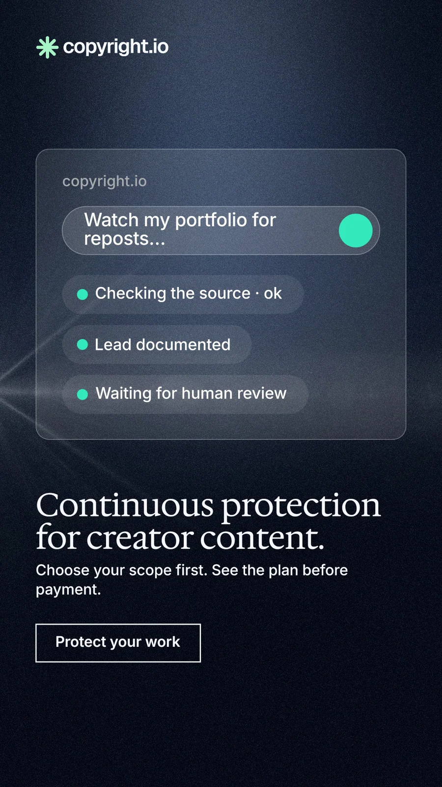 Instagram story for copyright.io: "Continuous protection for creator content." Dark deco style, bottom layout, dark palette in black, blue, grey.