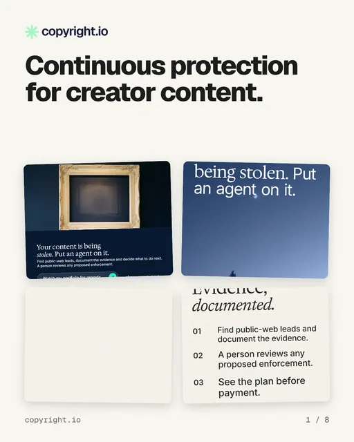 Carousel for copyright.io: "Continuous protection for creator content.". Collection carousel, 8 slides, light palette.