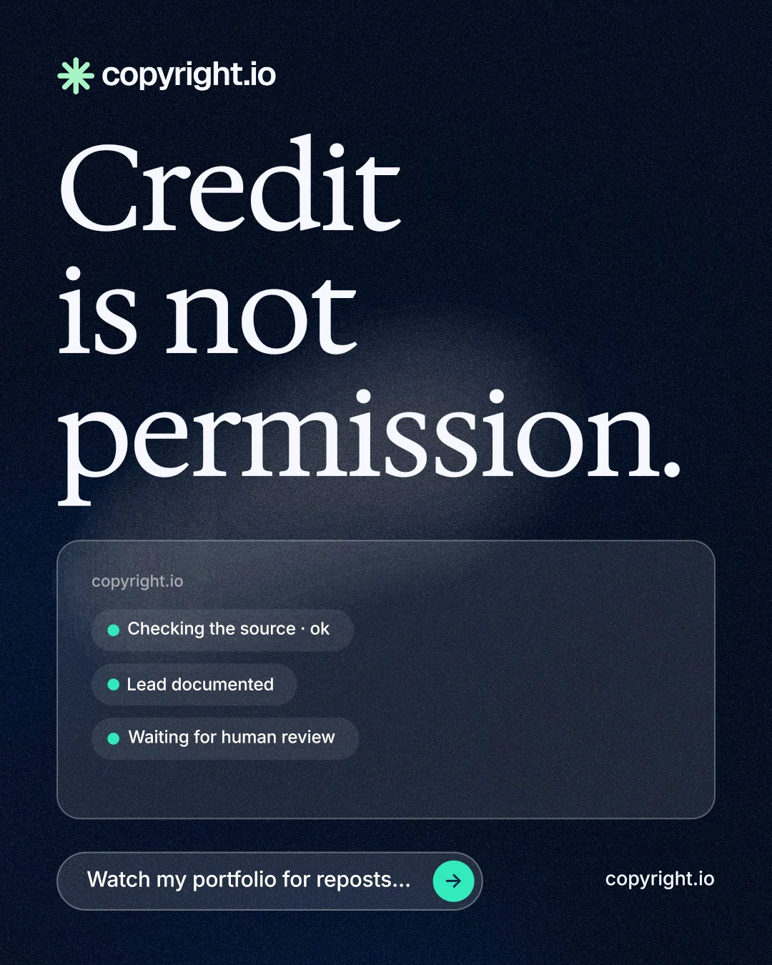 Instagram portrait post for copyright.io: "Credit is not permission." Thermal style, poster layout, dark palette in blue, black, grey.