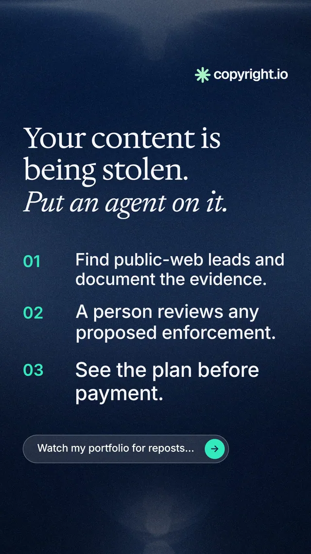 Instagram story for copyright.io: "Your content is being stolen. Put an agent on it." Agentic glass style, numbered layout, dark palette in blue, black.