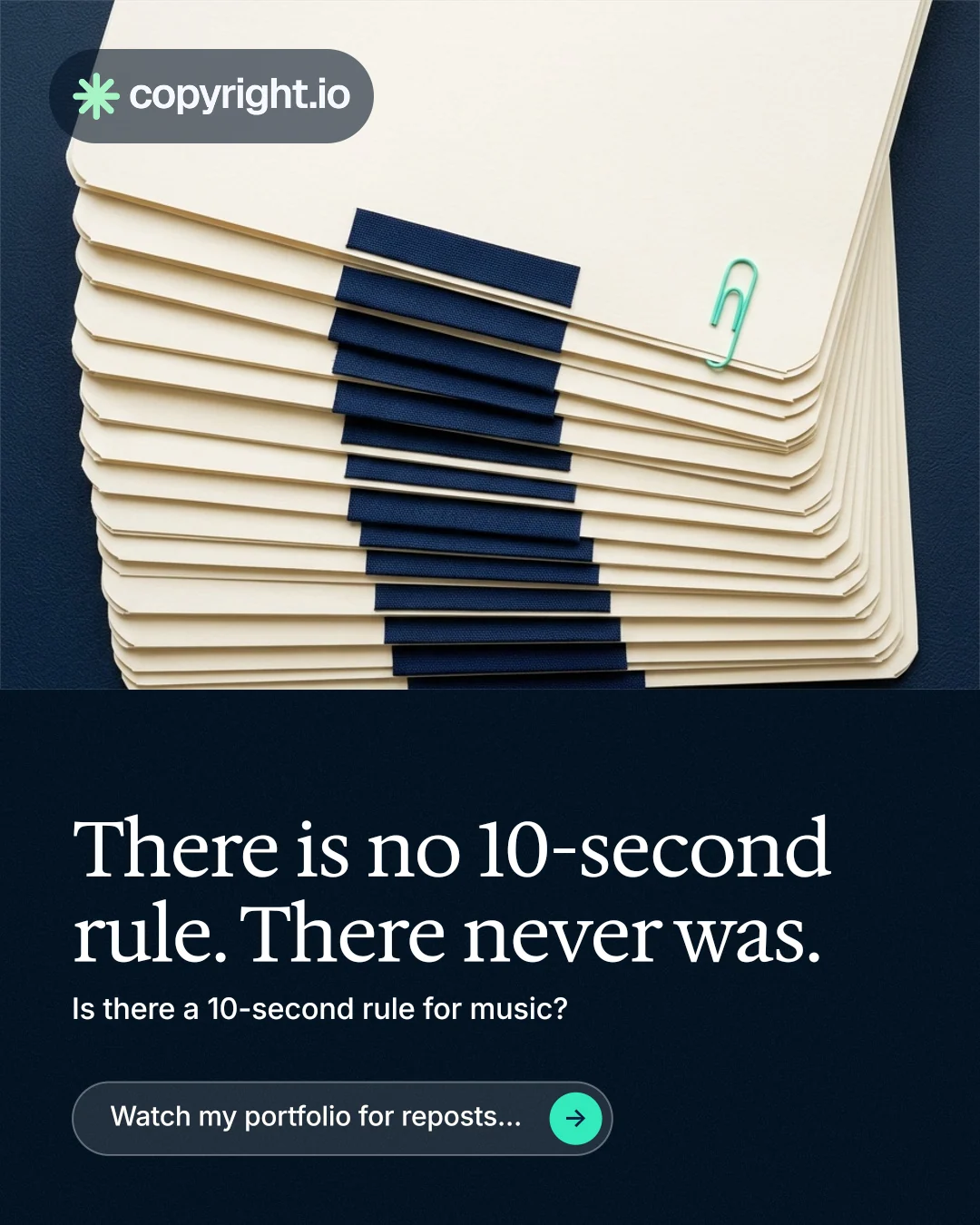 Instagram portrait post for copyright.io: "There is no 10-second rule. There never was." Agentic glass style, bottom layout, dark palette in yellow, black, blue.