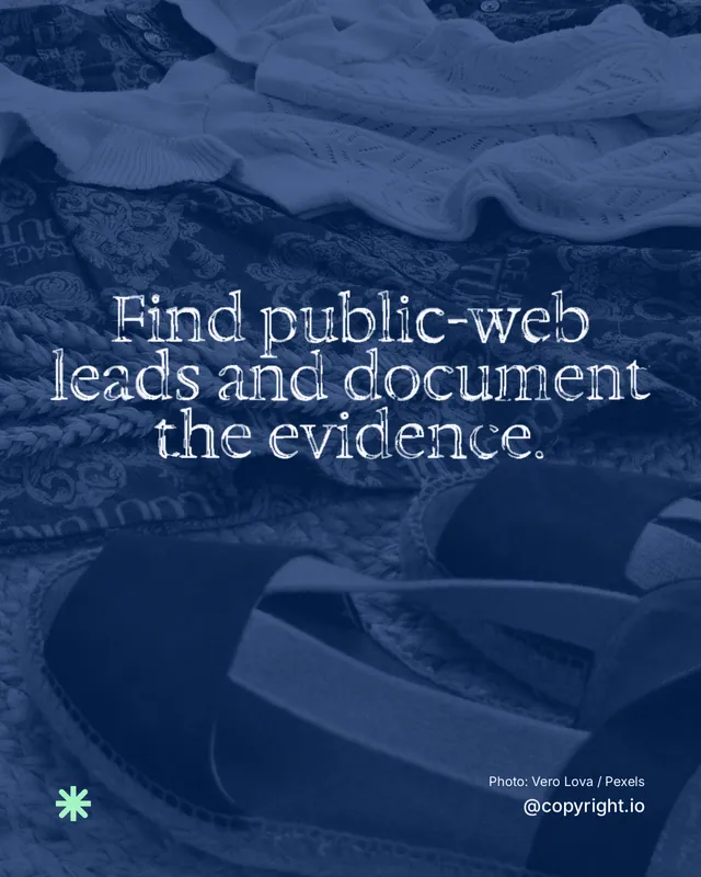 Instagram portrait post for copyright.io: "Find public-web leads and document the evidence." Scribble style, technique:raster type fx layout, dark palette in blue.