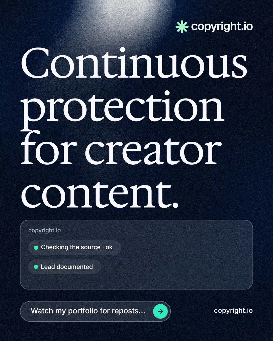 Instagram portrait post for copyright.io: "Continuous protection for creator content." Thermal style, poster layout, dark palette in blue, black, grey.