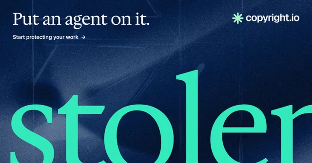 Social ad for copyright.io: "Put an agent on it." Agentic glass style, ogword layout, dark palette in blue, teal, black.