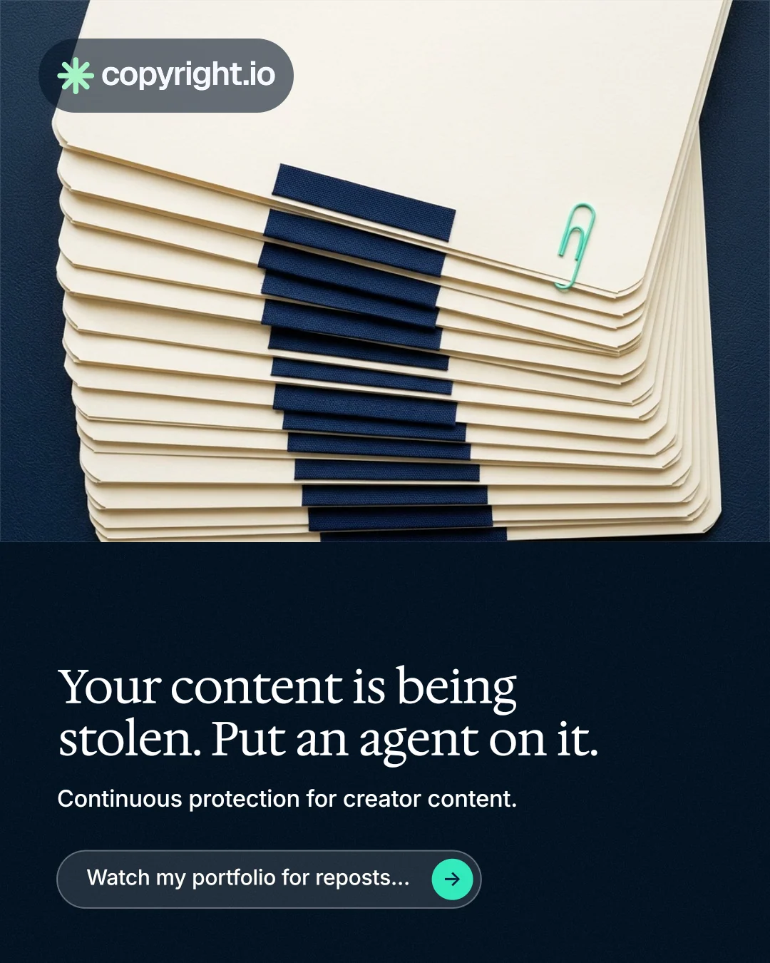 Instagram portrait post for copyright.io: "Your content is being stolen. Put an agent on it." Agentic glass style, bottom layout, dark palette in yellow, black, blue.