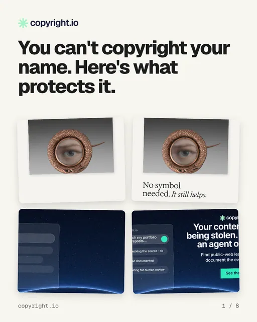 Carousel for copyright.io: "You can't copyright your name. Here's what protects it.". Collection carousel, 8 slides, light palette.