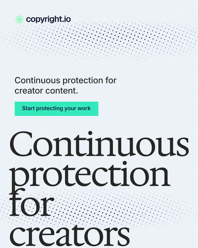 Instagram portrait post for copyright.io: "Continuous protection for creators." Swiss style, oversized layout, light palette in white, grey, teal.